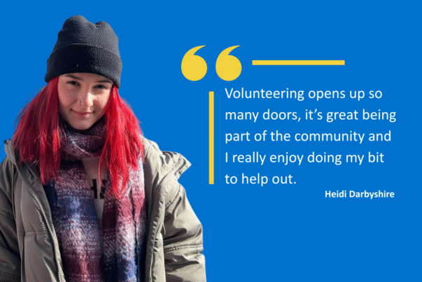 Volunteer, Heidi Darbyshire pictured with her long red hair and beanie hat against a vivid blue background alongside a quote from her about the joy of volunteering