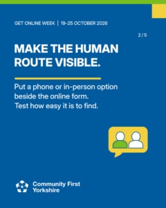 MAKE THE HUMAN ROUTE VISIBLE. Put a phone or in-person option beside the online form. Test how easy it is to find.